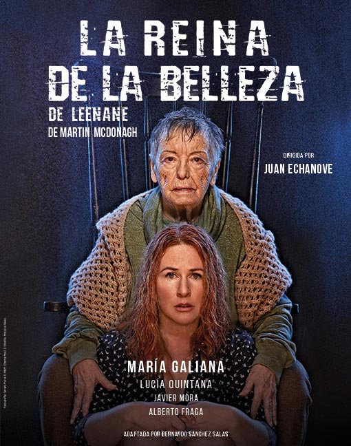 LA REINA DE LA BELLEZA DE LEENANE - Con MARÍA GALIANA - Teatro