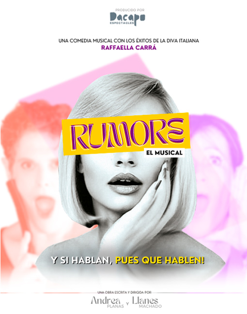 RUMORE, EL MUSICAL - Una comedia musical con los éxitos de Raffaella Carrà - Musical